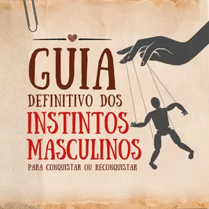 Imagem de capa para o Curso online Audiobook - Guia Definitivo dos Instintos Masculinos