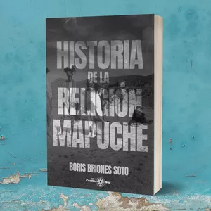 Imagen de portada para Ebook Historia de la religión mapuche - Boris Briones Soto
