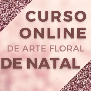Imagem de capa para o Curso online Curso de arte floral de Natal