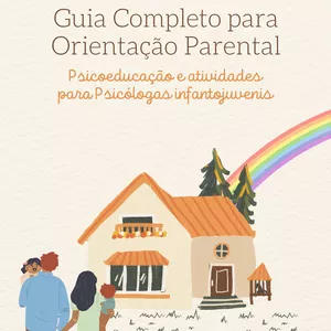 Imagem de capa para o Ebook Guia Completo para Orientação Parental na Psicoterapia