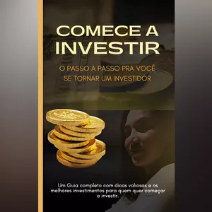 Imagem de capa para o Ebook E-book Comece a investir