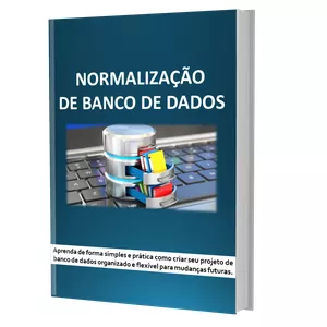 Imagem de capa para o Ebook Normalização de Banco de Dados