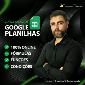 Curso Dominando o Google Planilhas: Curso Básico