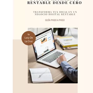 Imagen de portada para Ebook Transforma tus Ideas en un Negocio Digital Rentable