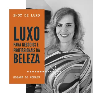 Imagem do curso LUXO para Negócios e Profissionais da BELEZA