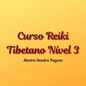 Curso Curso de Reiki Usui Tibetano nível III