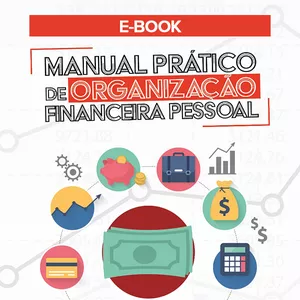 Imagem de capa para o Ebook Manual Prático de Organização Financeira Pessoal | E-book