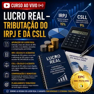 LUCRO REAL � Tributa��o do IRPJ e da CSLL (Pontua��o no PEPC)