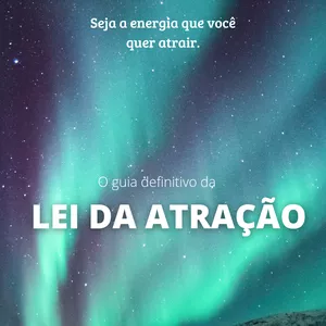 Imagem de capa para o Ebook O Guia Definitivo da Lei da Atração