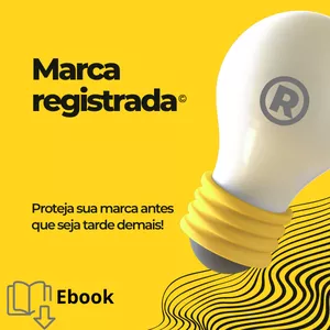 Imagem de capa para o Ebook "Marca registrada - Como garantir a propriedade intelectual de sua marca no INPI"