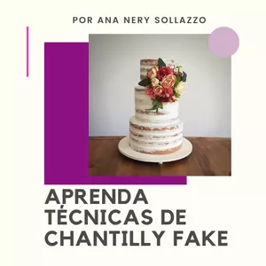 Imagem de capa para o Curso online Aprenda Técnicas de Chantilly Fake
