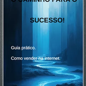 Imagem de capa para o Ebook Conquistando o Mundo Digital. Aprenda a Vender na Internet.