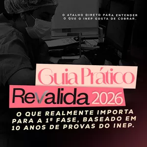 Imagem de capa para o Ebook Guia Revalida 2026 — Leitura Estratégica da Prova (INEP)