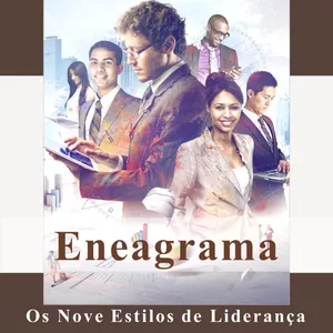 Imagem de capa para o Ebook Eneagrama - Os Nove Estilos de Liderança