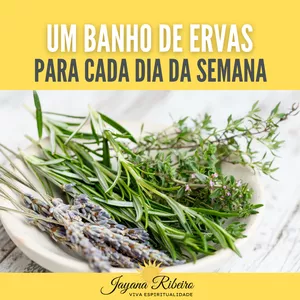 Imagem de capa para o Ebook Um Banho de Ervas para cada dia da semana