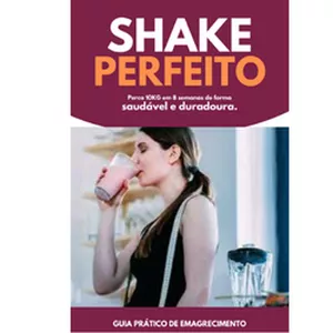 Imagem de capa para o Ebook Shake perfeito