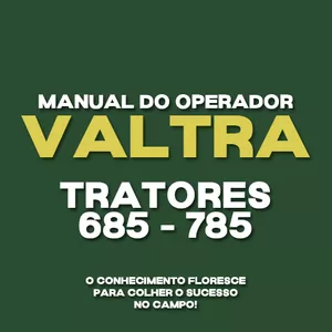 Imagem de capa para o Ebook MANUAL DO OPERADOR VALTRA 685 - 785