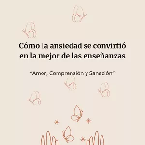 Imagen de portada para Ebook La gran enseñanza que me dejo mi amiga: La ansiedad