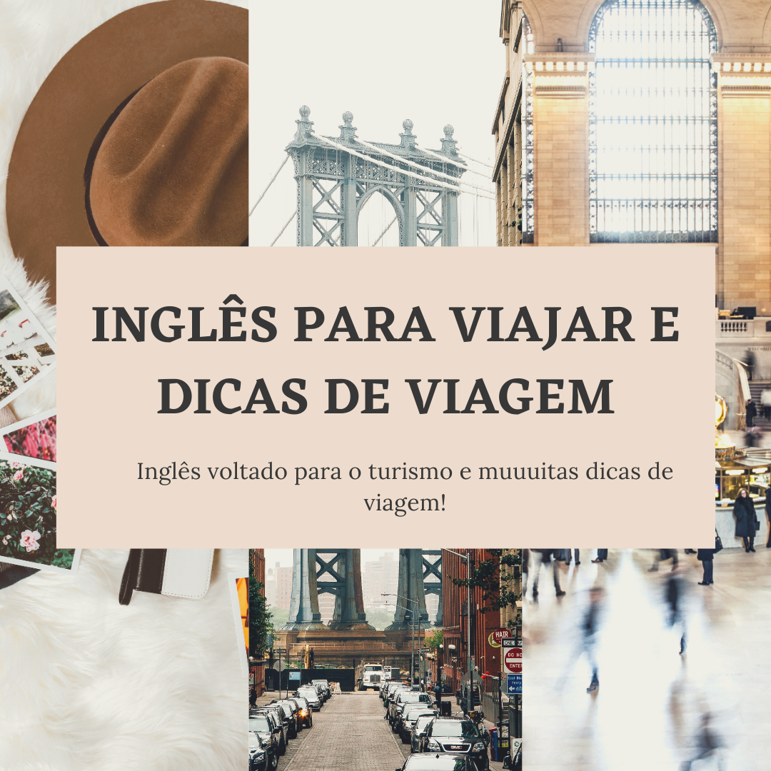 Inglês Para Viajar e Dicas de Viagem