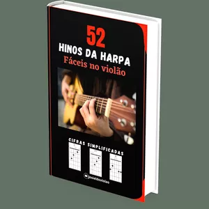 Imagem de capa para o Ebook 52 HINOS DA HARPA FÁCEIS NO VIOLÃO