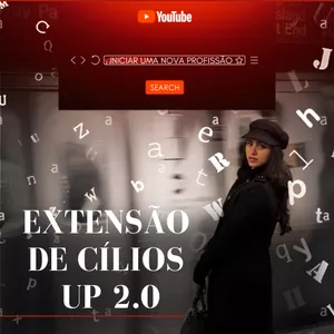 Extensão de Cílios UP 2.0 + Volume Brasileiro