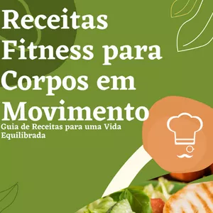 Imagem de capa para o Ebook Receitas para Corpos em Movimento