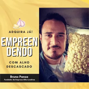 Imagem de Curso: Empreendendo com Alho Descascado criado por Alho Londrina na hotmart