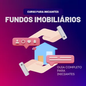 Imagem de capa para o Ebook Fundos Imobiliários - Guia Completo Para Iniciantes