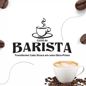 Curso Curso de Barista - Transforme cada Xícara em uma Obra-Prima