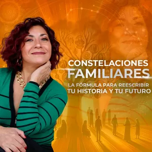 Imagen de portada para Curso online Constelaciones Familiares: Sana Tu Historia y Transforma Tu Futuro