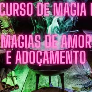 Imagem de capa para o Curso online Curso Magias de Amor , Adoçamentos e Reconciliação