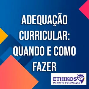 Imagem do curso Adequação Curricular: quando e como fazer