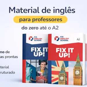 Imagem do curso Material de inglês para professores (do zero ao A2) Método Fix It Up