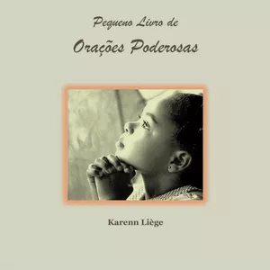 Imagem de capa para o Ebook Pequeno Livro de Orações Poderosas