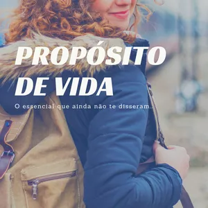Imagem de capa para o Ebook Propósito de Vida - O essencial que ainda não te disseram