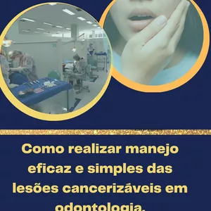 Imagem de capa para o Curso online Como realizar manejo eficaz e simples das lesões cancerizáveis em odontologia.