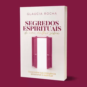 Imagem de capa para o Ebook Livro SEGREDOS ESPIRITUAIS DE UMA MULHER SÁBIA