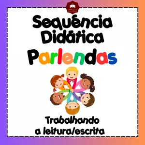 Imagem de capa para o Ebook SEQUÊNCIA DIDÁTICA-PARLENDAS- TRABALHANDO A LEITURA E A ESCRITA