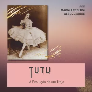 Imagem do curso Tutu, a evolução de um traje