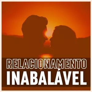 Imagem de capa para o Curso online RELACIONAMENTO INABALÁVEL