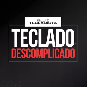 Imagem de capa para o Curso online Teclado Descomplicado - Luiz Vasconcellos