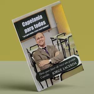 Livro Capelania para todos - "Se é para todos, é para você também!" por Jorge Lacerda