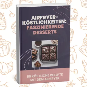 Cover image for Ebook 50 köstliche Rezepte mit dem Airfryer