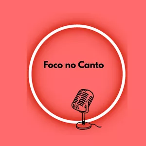 Imagem de capa para o Curso online Foco no Canto 