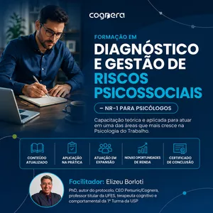 Imagem do curso Formação em Diagnóstico e Gestão de Riscos Psicossociais - NR-1 Para Psicólogos