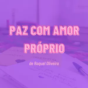Imagem de capa para o Curso online Paz com Amor Próprio