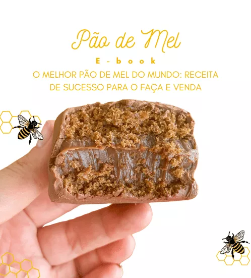 O Melhor Pão de Mel do Mundo: Receita de Sucesso para o Faça e Venda (com vídeo aula)