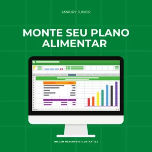 Planilha PLANILHA DE EXCEL PARA ELABORAÇÃO DE DIETA E PLANO ALIMENTAR