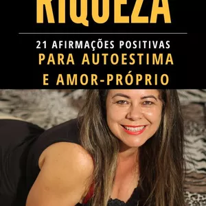 Imagem de capa para o Ebook Autoestima e Amor-Próprio- Afirmações Positivas com a Lei da Atração 