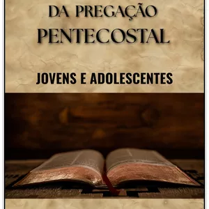 Imagem de capa para o Ebook O Chamado e a Voz da Pregação Pentecostal para Jovens e Adolescentes